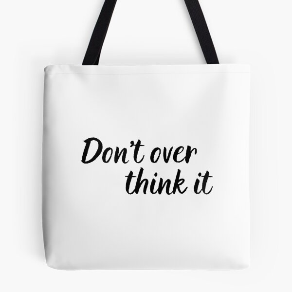 Item preview, Don't Over Think It  designed and sold by kindxinn.