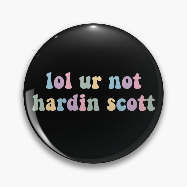 Item preview, Lol Ur Not Hardin Scott designed and sold by MoodyApparel.
