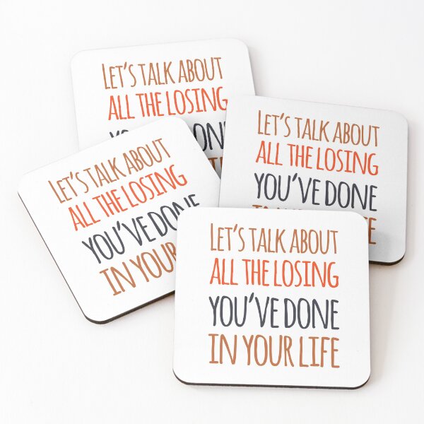 Item preview, Let's Talk About All The Losing You've Done In Your Life  designed and sold by OfferHeat.