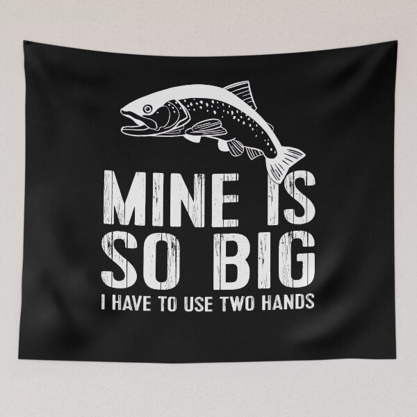 Item preview, Funny Fishing Gift Fly Rod Mine Is So Big Trout designed and sold by brightandbold.