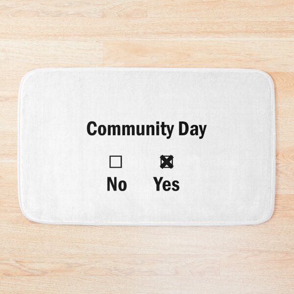 Item preview, Community Day Yes or No designed and sold by crecks.
