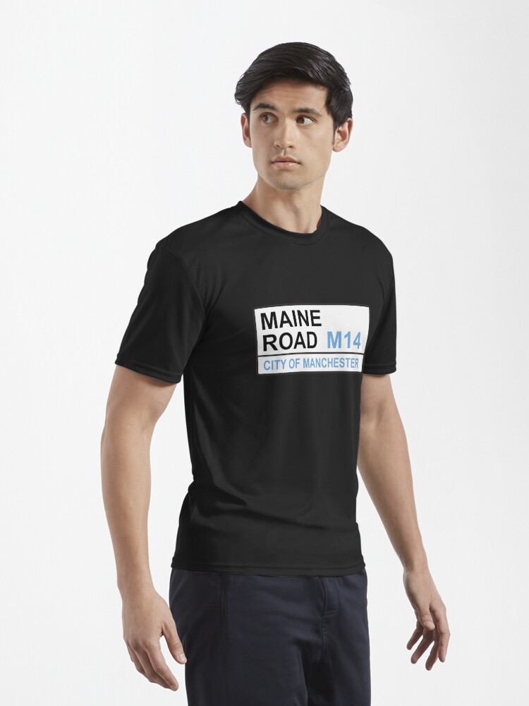 Disover Manchester City Football Team Main Road Street Sign | Active T-Shirt 
