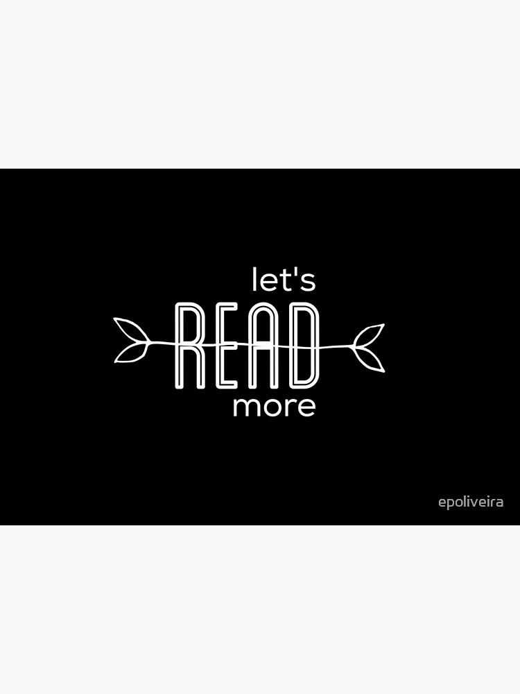 Let's read more | book lovers by epoliveira