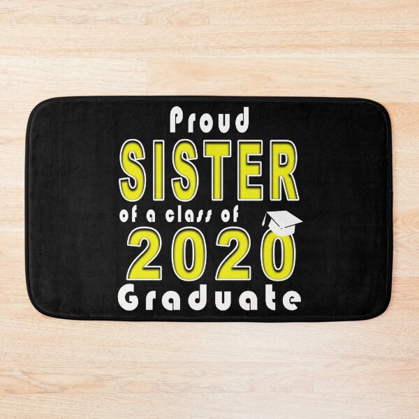 Item preview, Proud Sister of a Class of 2020 Graduate Senior 20 designed and sold by majeed10.