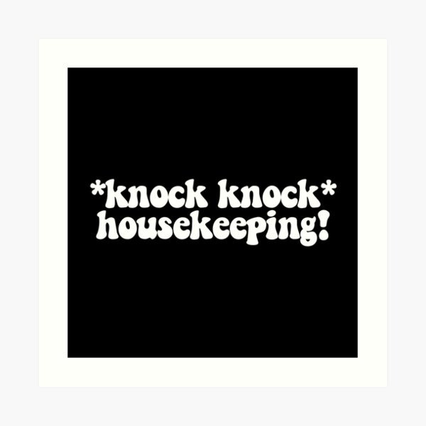 "housekeeping! jj Outer Banks" Art Print by samkatemontes Redbubble