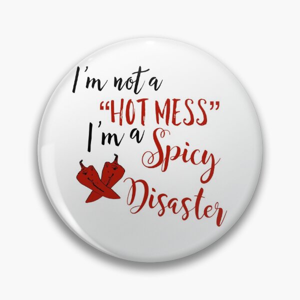 Item preview, Hot mess designed and sold by thedjgirl.