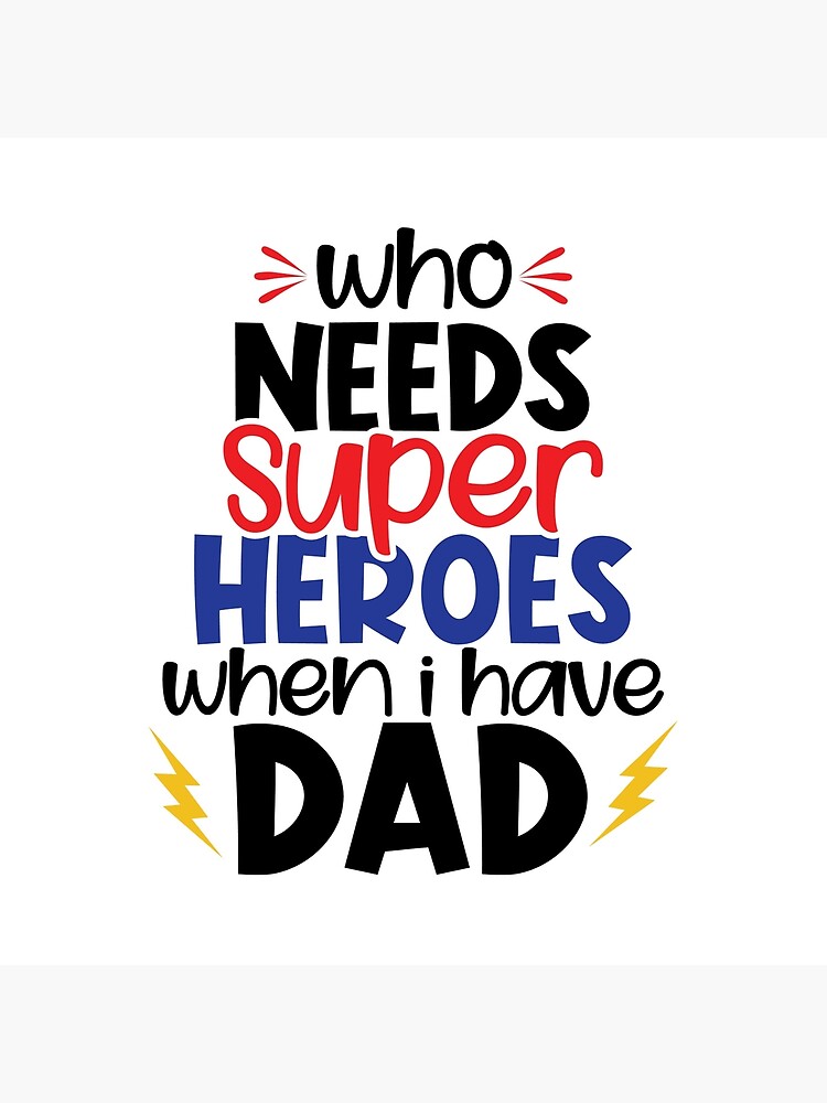 Super Mom Sayings Because Dad Needs Heroes Gifts' Men's Premium T-Shirt