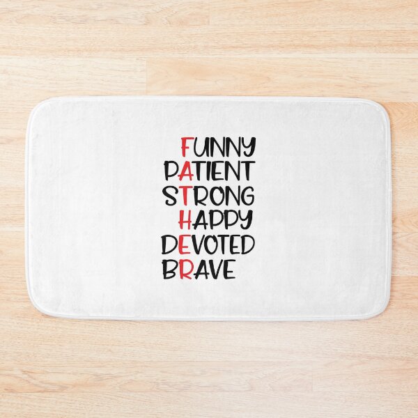 Item preview, Father 's day quote : Funny Patient Strong Happy Devoted Brave Dad designed and sold by remonss.