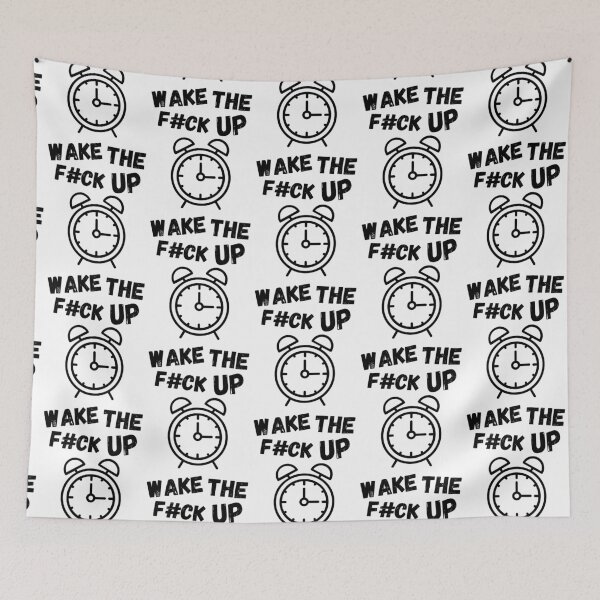 Item preview, Wake the F#CK Up !! designed and sold by RIVEofficial.