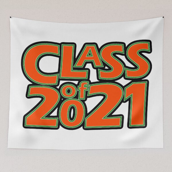 Item preview, Grad Class of 2021 Dark Orange with a Green Border designed and sold by gkillerb.