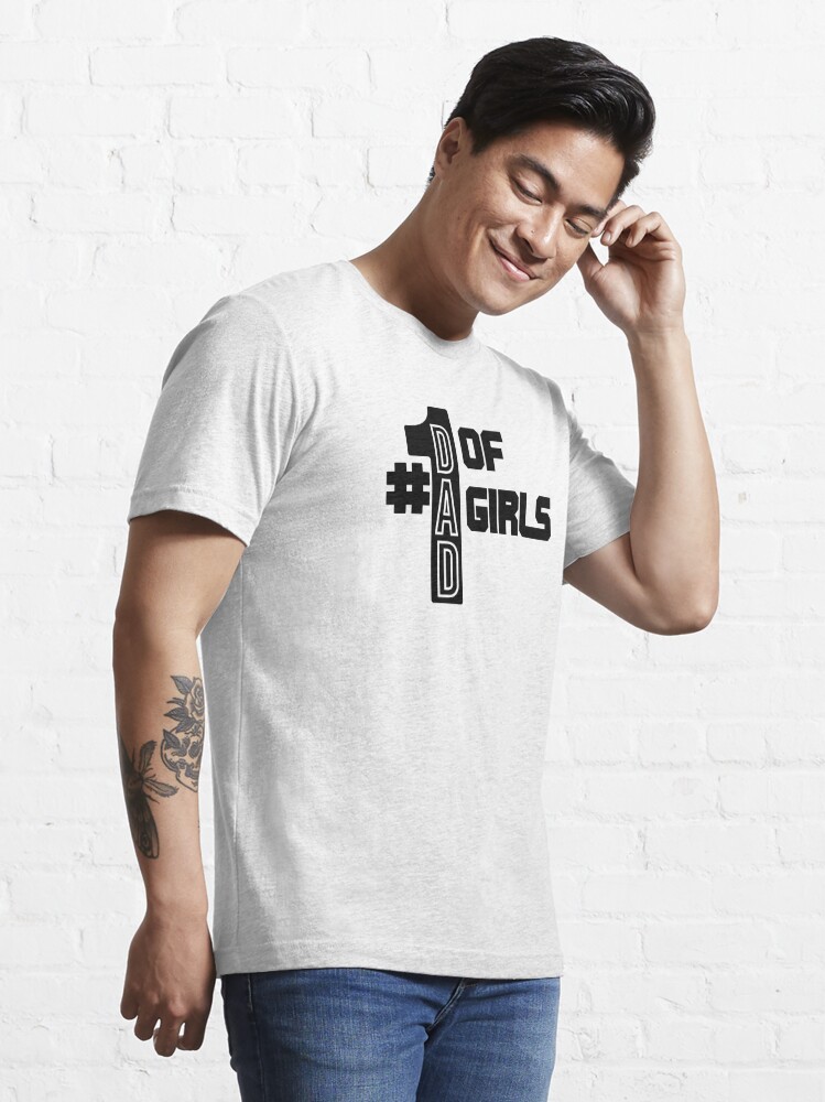 Girl Dad Shirt, Dad of Girls, Best Father's Day' Men's T-Shirt