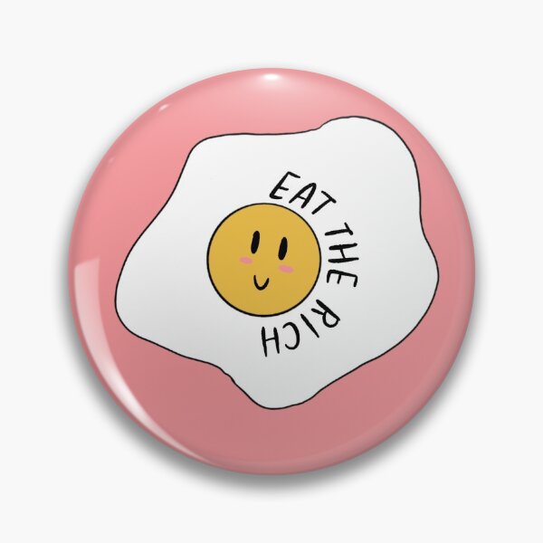 Item preview, eat the rich egg designed and sold by sahra denner.