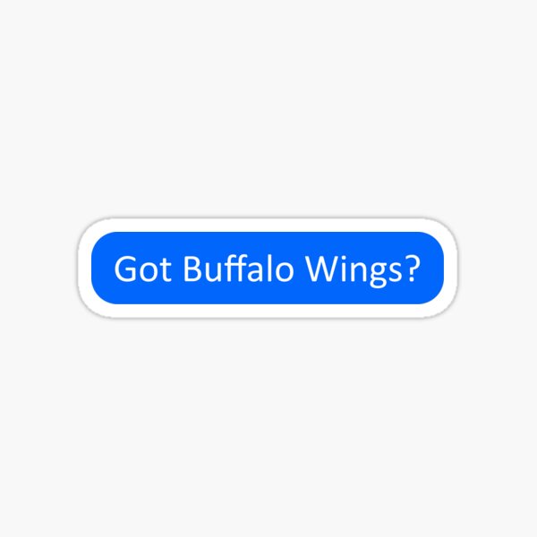 Item preview, Got Buffalo Wings? designed and sold by SmileMiau.