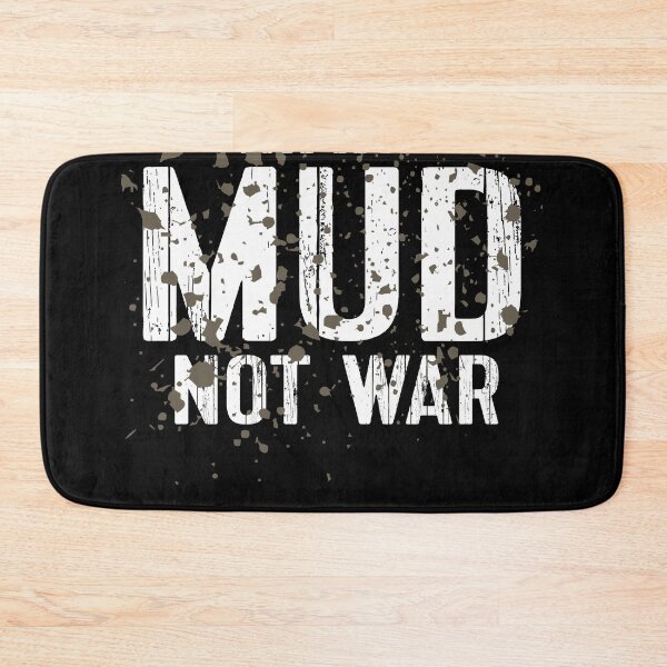 Item preview, Womens Mud Run Team Matching Marathon Runner 5K Gift Make Mud Not War designed and sold by brightandbold.