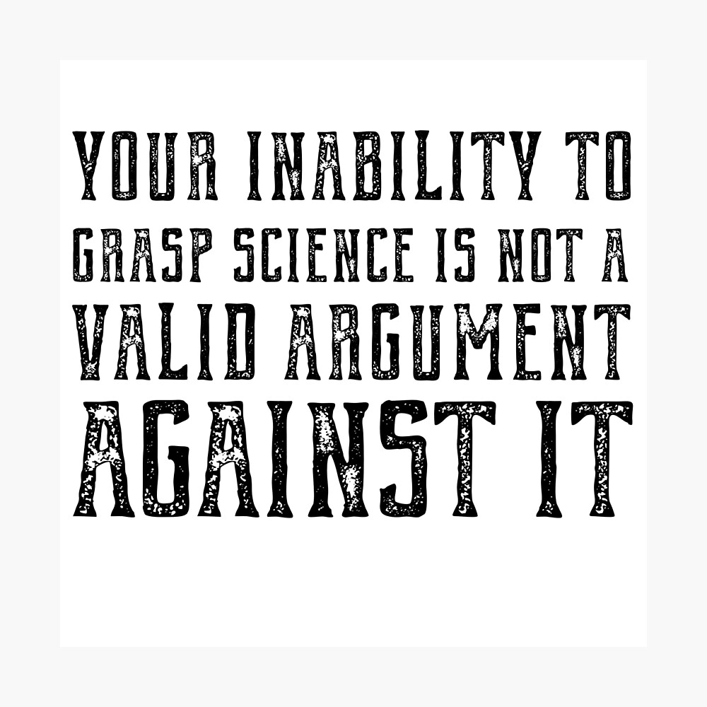 16x16 Multicolor Science Is Real Graphic Gift Apparel Your Inability to Grasp Science is Not A Valid Argument Gift Throw Pillow