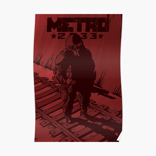 Metro 2033 Poster