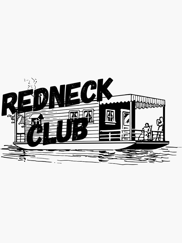 redneck yacht club sticker
