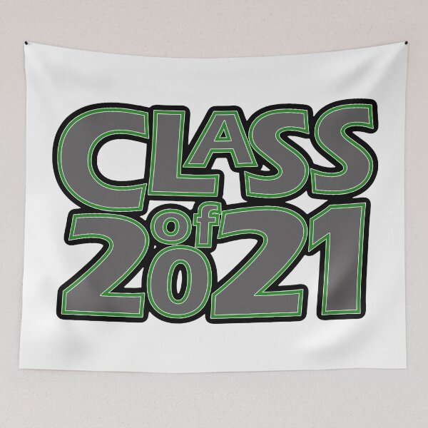 Item preview, Grad Class of 2021 Grey with a Green Border designed and sold by gkillerb.
