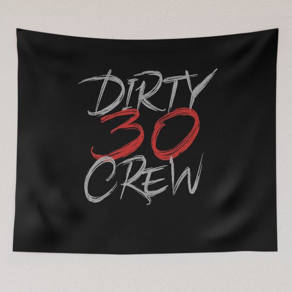 Item preview, Dirty 30 Crew designed and sold by Zagach Letters.
