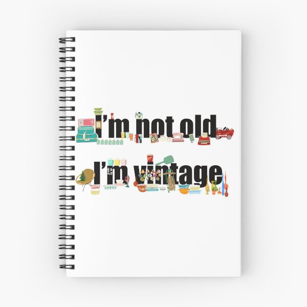 Item preview, I’m Not Old I’m Vintage  designed and sold by jenbucheli.