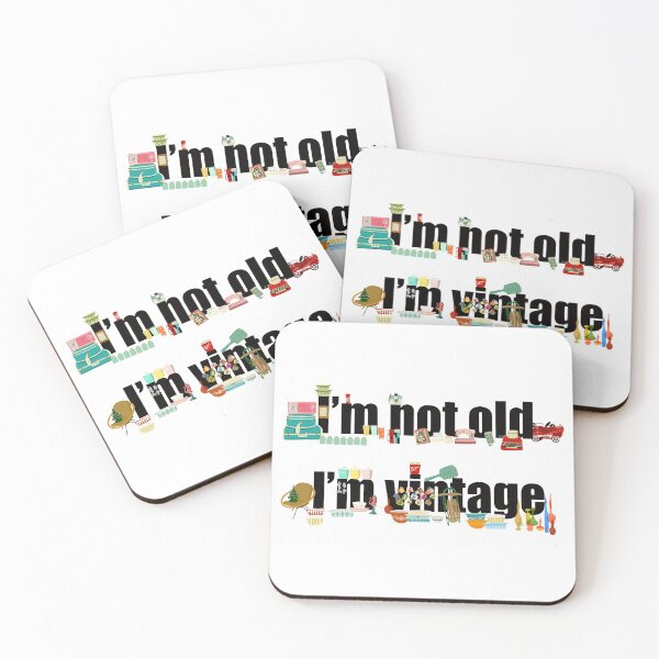 Item preview, I’m Not Old I’m Vintage  designed and sold by jenbucheli.