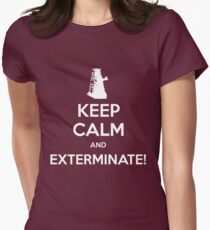 KEEP CALM and Exterminate! Women's Fitted T-Shirt