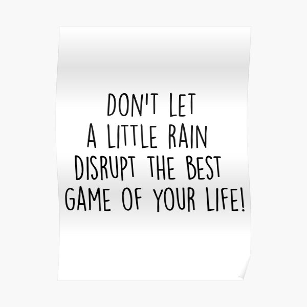 "Caddyshack Rain Quote" Poster for Sale by Knity Redbubble