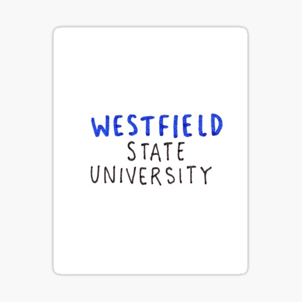 "Westfield State University" Sticker by nicolecella98 Redbubble