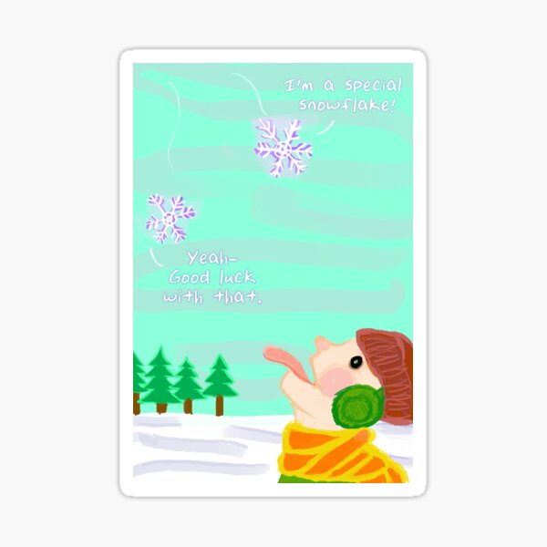 Special Snowflakes Sticker