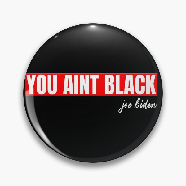 Item preview, you aint black  designed and sold by GranadaStore.