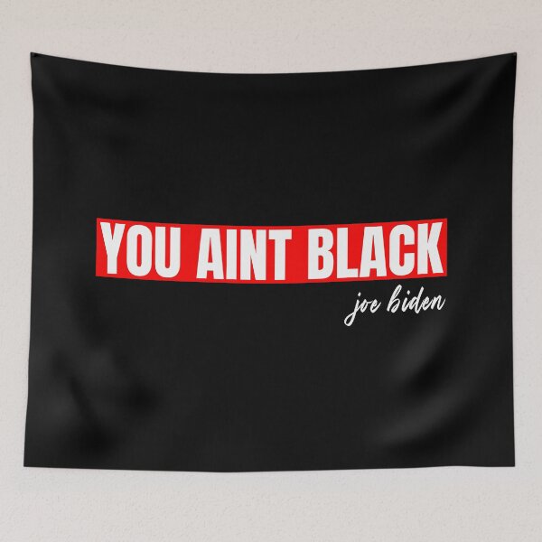 Item preview, you aint black  designed and sold by GranadaStore.