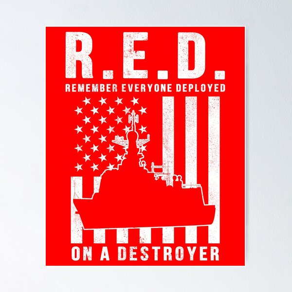 Item preview, RED Friday Remember Everyone Deployed on a Destroyer designed and sold by Gold Wings Tees.