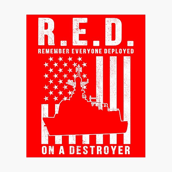 Item preview, RED Friday Remember Everyone Deployed on a Destroyer designed and sold by Gold Wings Tees.
