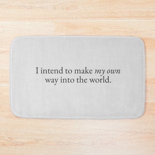 Item preview, Make my own Way in the World designed and sold by beunstoppable.
