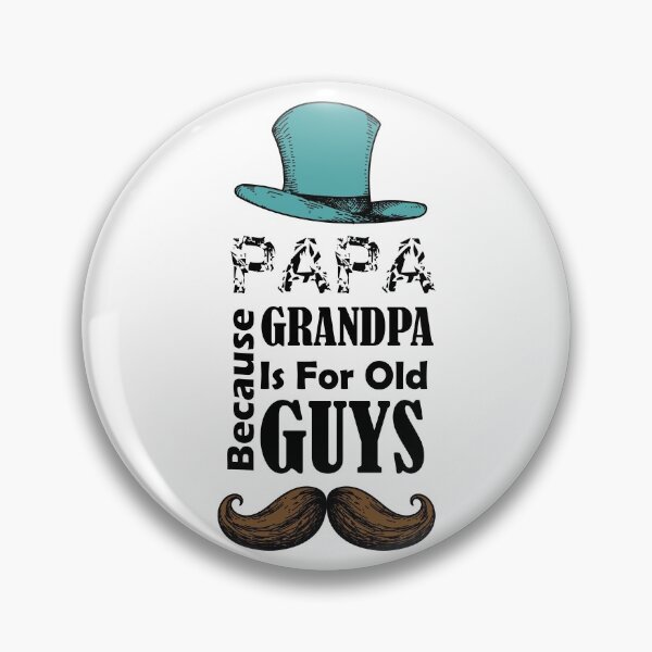 Item preview, Papa Because Is For Old Guys T-shirt - Father's day Gift - Gifts for dad designed and sold by abdoh9920.