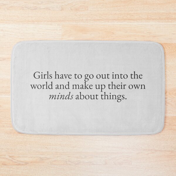 Item preview, Girls Make up their own Minds designed and sold by beunstoppable.