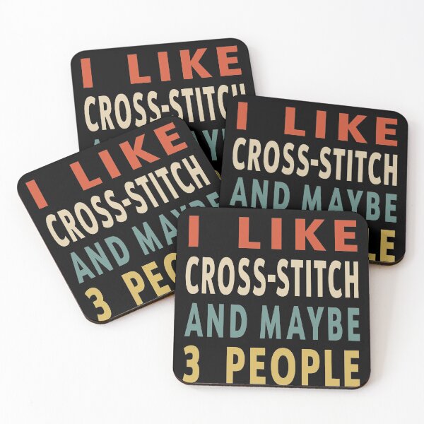 Item preview, Cross-Stitch Lover Funny Gift Idea I Like Cross-Stitch And Maybe 3 People designed and sold by jimiyour.