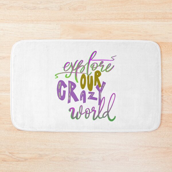 Item preview, Explore Our Crazy World designed and sold by juniperdesign.