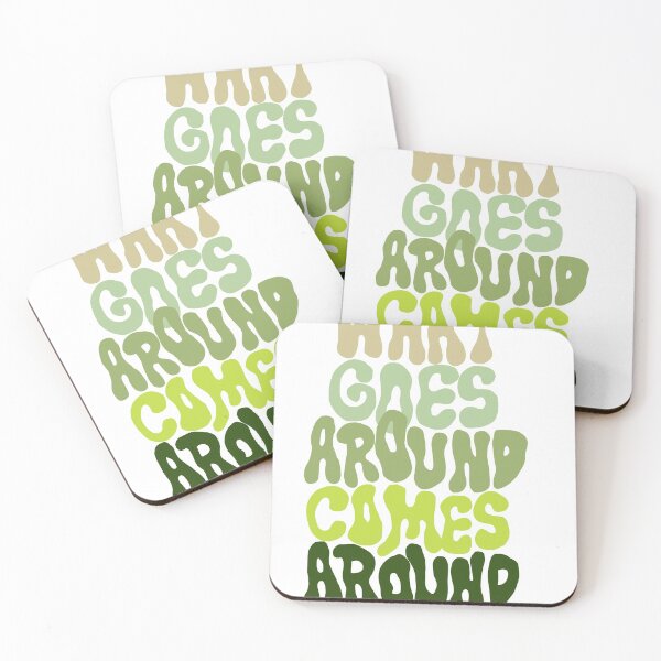Item preview, What goes around comes around designed and sold by JP ♣️.