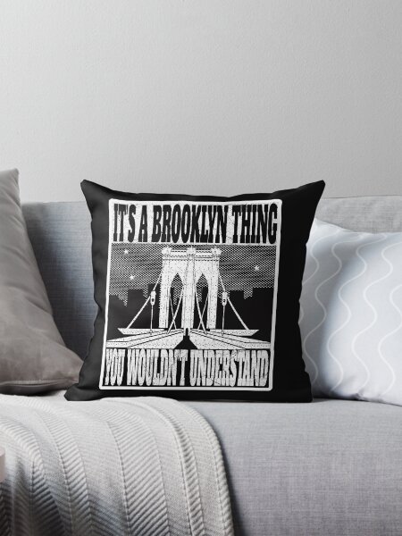 Item preview, IT'S A BROOKLYN THING YOU WOULDN'T UNDERSTAND NEW YORK GIFTS designed and sold by angy2017.
