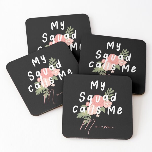 Item preview, My Squad Calls Me Mom designed and sold by BohemianAtlas.