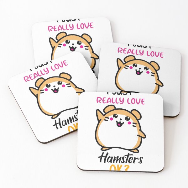 Item preview, I Just Really Love Hamsters Ok funny hamster cute hamster lover gift designed and sold by Scratches Tees.
