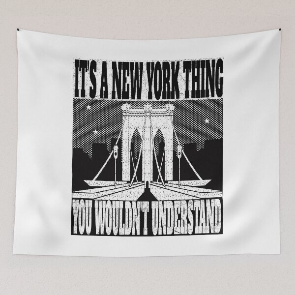 Item preview, IT'S A NEW YORK THING YOU WOULDN'T UNDERSTAND NYC GIFTS designed and sold by angy2017.