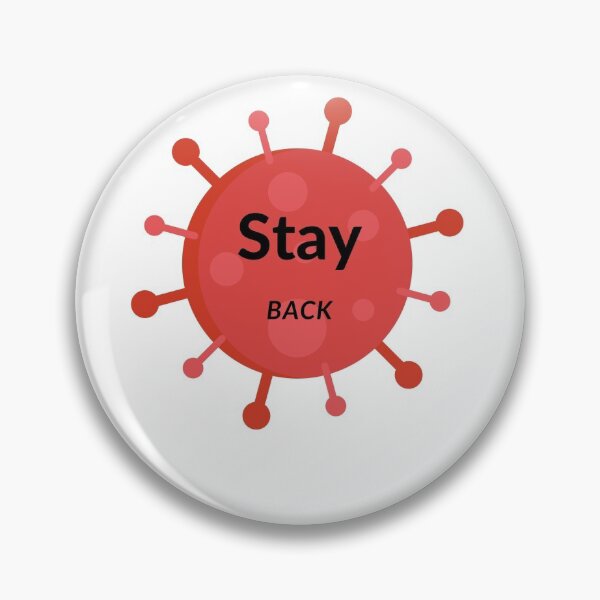 Item preview, Stay Back designed and sold by Richard W J Conyard.