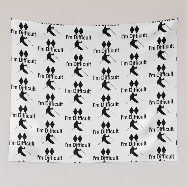 Item preview, I'm Difficult Double Black Diamond Skiier designed and sold by lindsey-p.