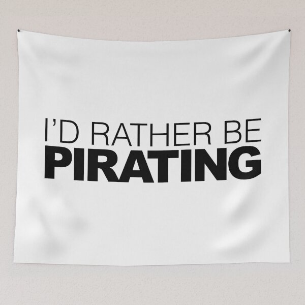 Item preview, Id rather be Pirating designed and sold by LudlumDesign.
