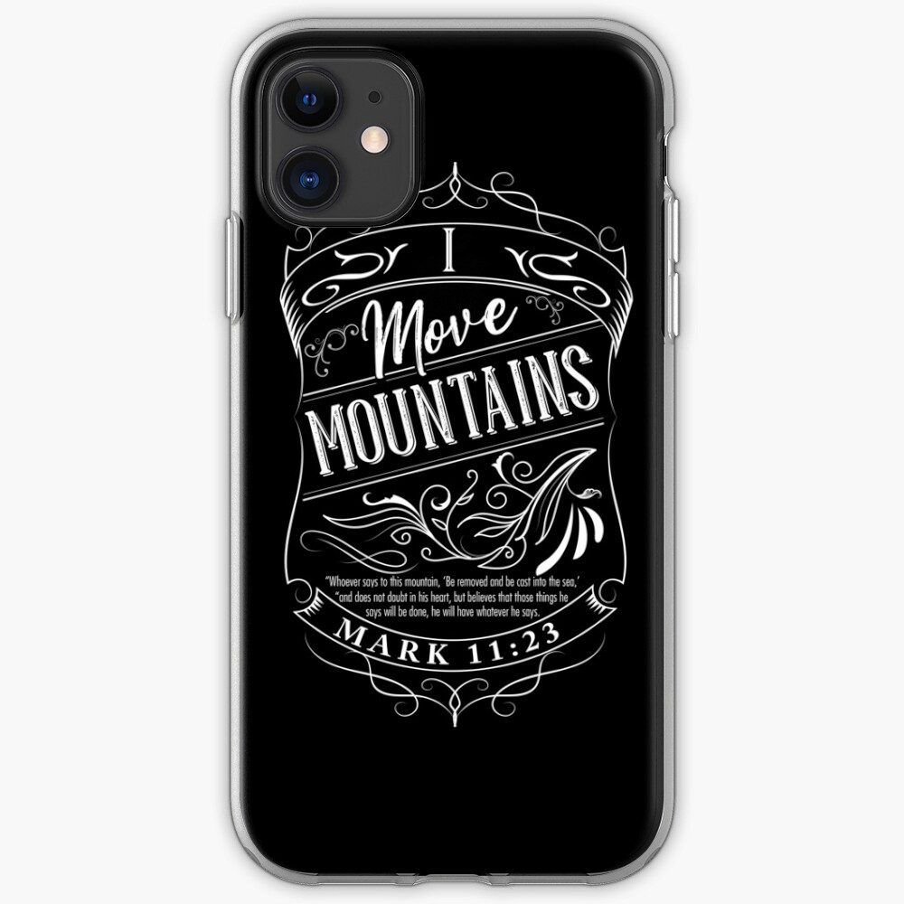 I Move Mountains iPhone Case & Cover