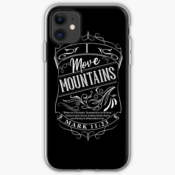 I Move Mountains iPhone Soft Case