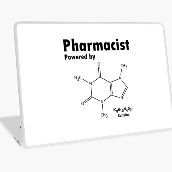 PHARMACIST Powered by Caffeine formula Pharmacist Humor