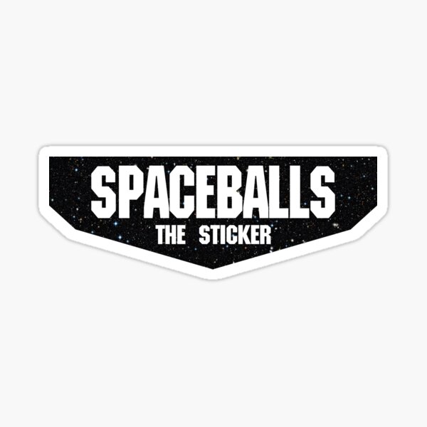 SPACEBALLS the T-Shirt. And art. And socks. And mask! etc. Sticker